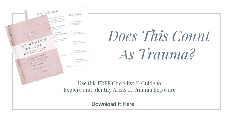 Does This Count As Trauma - checklist and guide for women